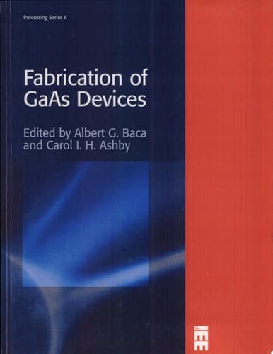 Fabrication of GaAs Devices