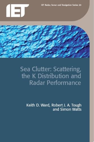 Sea Clutter Scattering, the K Distribution and Radar Performance
