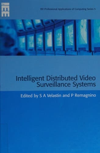 Intelligent Distributed Video Surveillance Systems