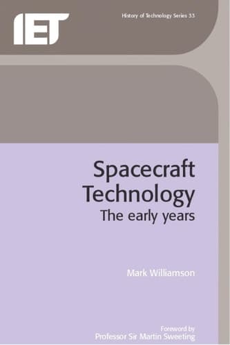 Spacecraft Technology The Early Years