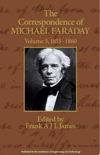 The Correspondence of Michael Faraday 1855-1860, Volume 5