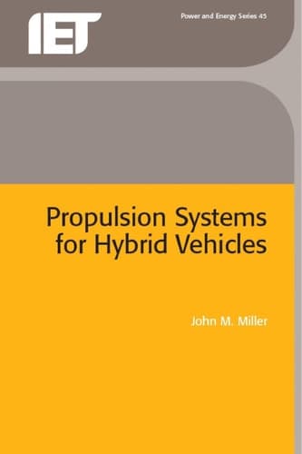 Propulsion Systems for Hybrid Vehicles