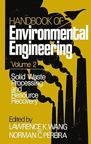 Solid Waste Processing and Resource Recovery Volume 2