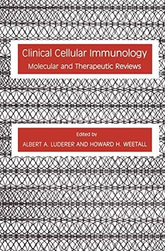 Clinical Cellular Immunology: Molecular and Therapeutic Reviews (Contemporary Immunology)
