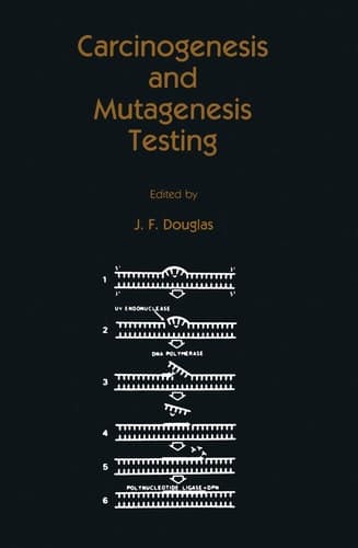 Carcinogenesis and Mutagenesis Testing (Contemporary Biomedicine, 4)