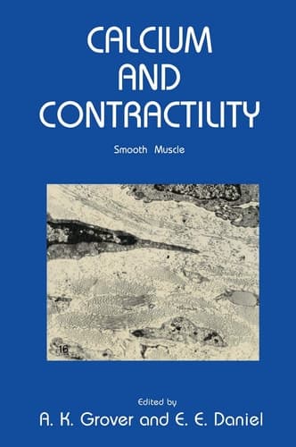 Calcium and Contractility: Smooth Muscle (Contemporary Biomedicine, 5)