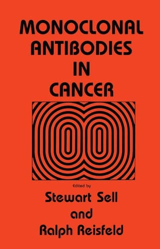 Monoclonal Antibodies in Cancer (Contemporary Biomedicine, 6)