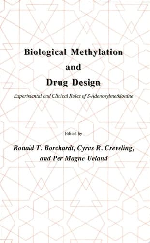 Biological Methylation and Drug Design Experimental and Clinical Role of S-Adenosylmethionine