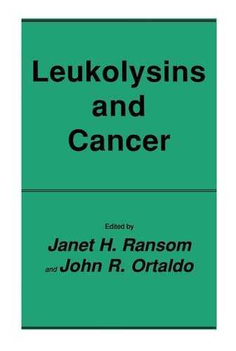 Leukolysins and Cancer (Contemporary Biomedicine, 8)