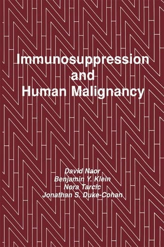 Immunosuppression and Human Malignancy (Contemporary Immunology)