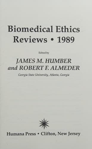 Biomedical Ethics Reviews · 1989