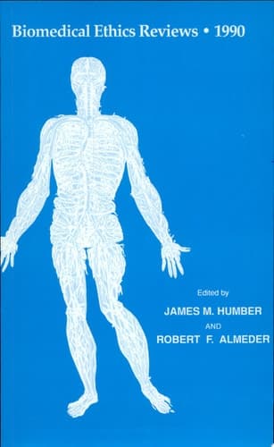 Biomedical Ethics Reviews · 1990