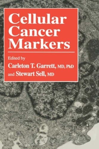 Cellular Cancer Markers (Contemporary Biomedicine, 12)