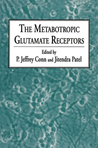 The Metabotropic Glutamate Receptors (The Receptors)