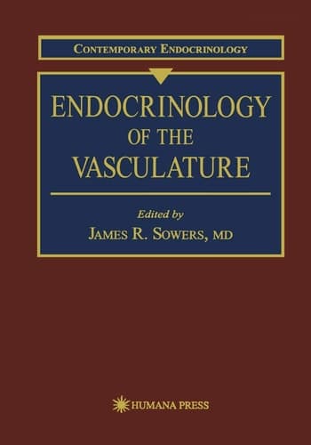 Endocrinology of the Vasculature (Contemporary Endocrinology, 1)