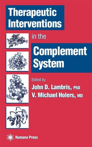 Therapeutic Interventions in the Complement System (Contemporary Immunology)