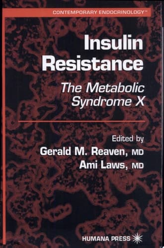 Insulin Resistance The Metabolic Syndrome X