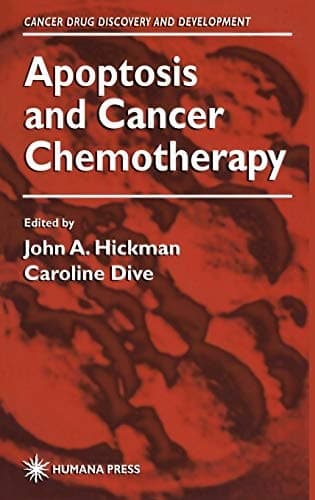 Apoptosis and Cancer Chemotherapy (Cancer Drug Discovery and Development)