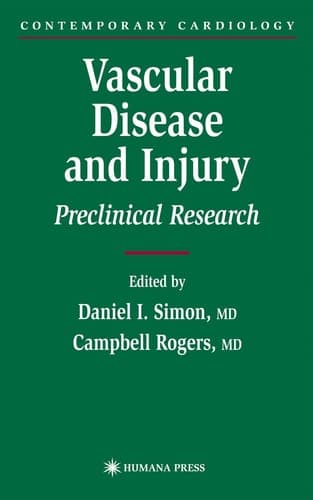 Vascular Disease and Injury: Preclinical Research (Contemporary Cardiology)