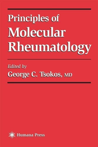 Principles of Molecular Rheumatology (Current Molecular Medicine, 1)