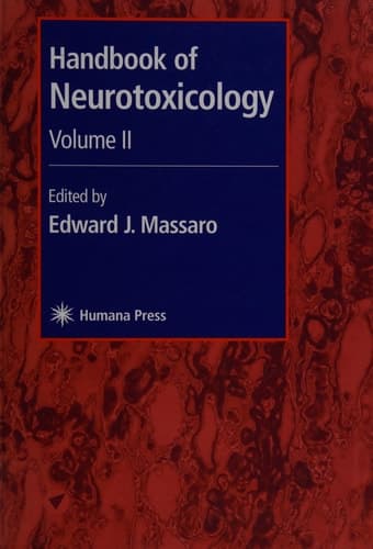 Handbook of Neurotoxicology: Volume II