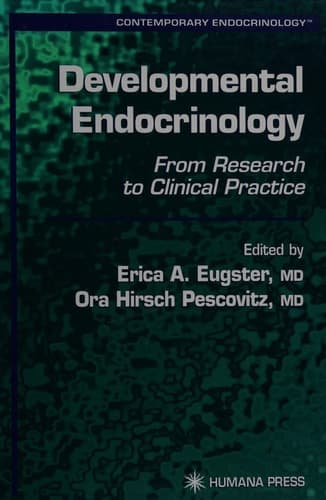Developmental Endocrinology From Research to Clinical Practice