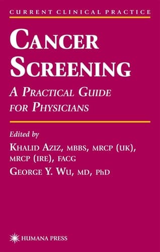 Cancer Screening A Practical Guide for Physicians