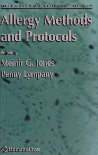 Allergy Methods and Protocols