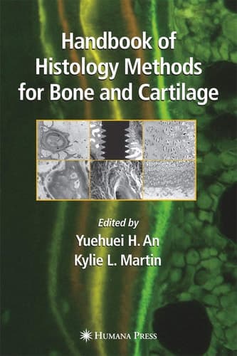 Handbook of Histology Methods for Bone and Cartilage (None)