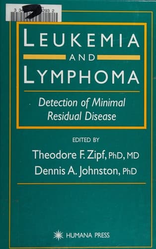Leukemia and Lymphoma: Detection of Minimal Residual Disease