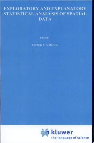Exploratory and explanatory statistical analysis of spatial data