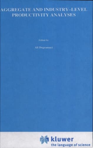 Aggregate and Industry-Level Productivity Analyses