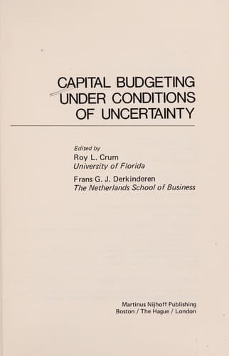 Capital Budgeting Under Conditions of Uncertainty (Nijenrode Studies in Business)