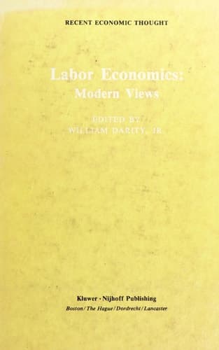 Labor Economics: Modern Views