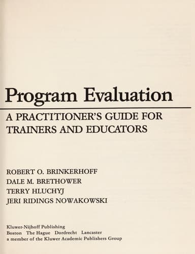 Program Evaluation A Practitioner’s Guide for Trainers and Educators