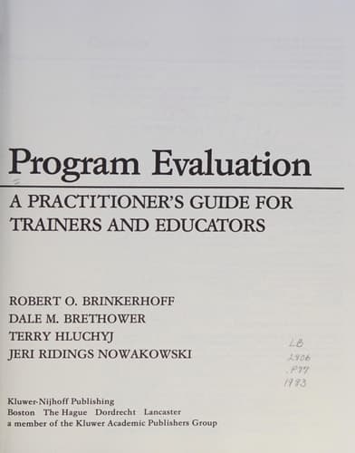 Program Evaluation A Practitioner’s Guide for Trainers and Educators