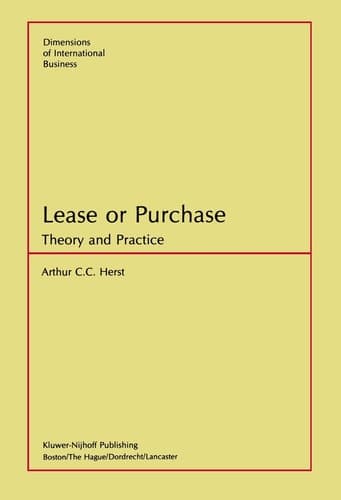 Lease or Purchase Theory and Practice