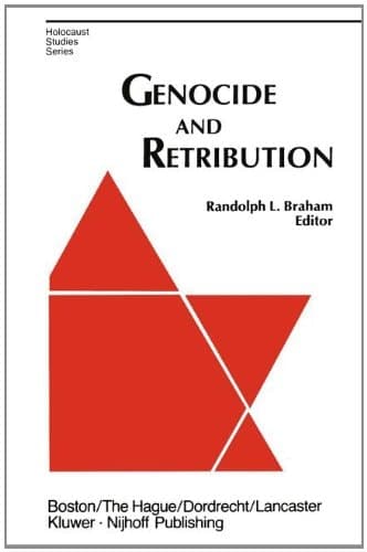 Genocide and Retribution: The Holocaust in Hungarian-Ruled Northern Transylvania (Holocaust Studies Series)