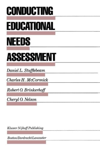 Conducting Educational Needs Assessments (Evaluation in Education and Human Services)
