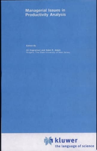 Managerial Issues in Productivity Analysis