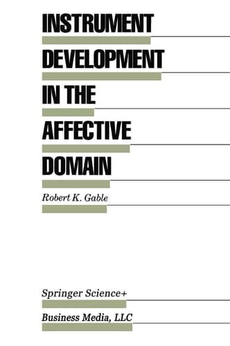 Instrument Development in the Affective Domain (Evaluation in Education and Human Services)
