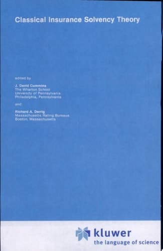 Classical Insurance Solvency Theory