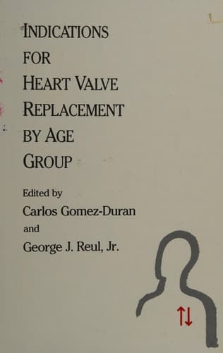 Indications for Heart Valve Replacement by Age Group