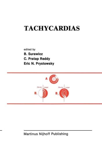 Tachycardias (Developments in Cardiovascular Medicine, 28)