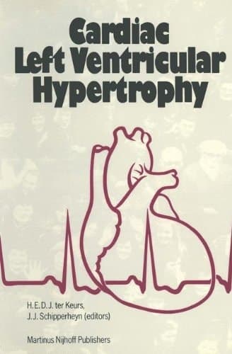 Cardiac Left Ventricular Hypertrophy (Developments in Cardiovascular Medicine)