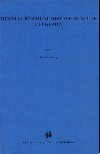 Minimal Residual Disease in Acute Leukemia