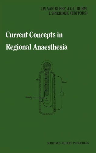 Current Concepts in Regional Anaesthesia Proceedings of the second general meeting of the European Society of Regional Anaesthesia