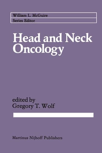Head and Neck Oncology (Cancer Treatment and Research, 22)