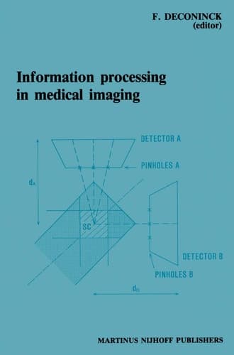 Information Processing in Medical Imaging Proceedings of the 8th conference, Brussels, 29 August – 2 September 1983