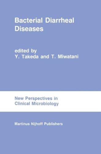 Bacterial Diarrheal Diseases (New Perspectives in Clinical Microbiology)